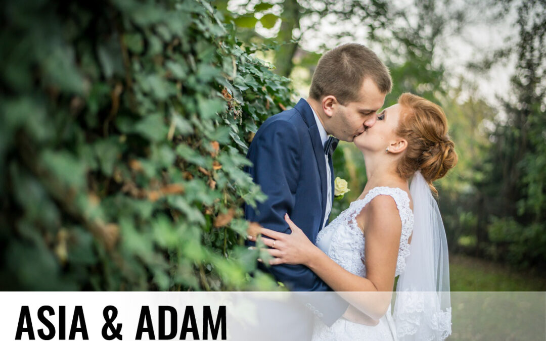 ASIA & ADAM – Fotografia ślubna Skoczów Brenna